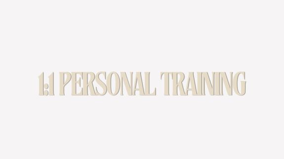 1:1 Personal Training